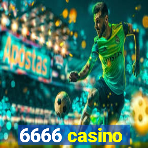 6666 casino